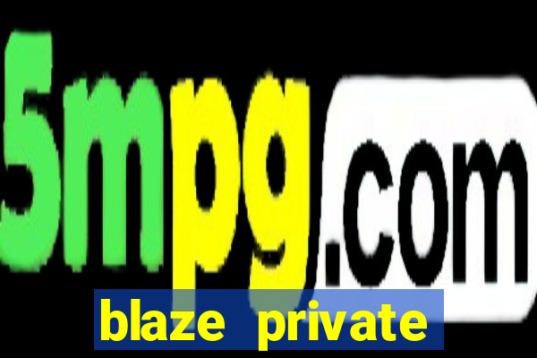 blaze private server codes